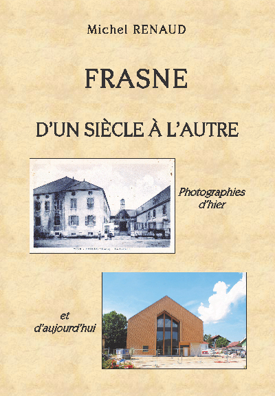 Frasne d'un siècle à l'autre