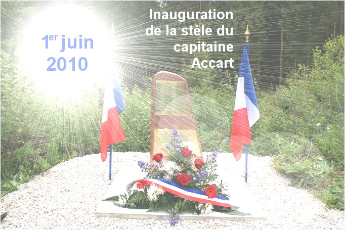 Inauguration de la stle du capitaine Accart le mardi 1er juin 2010  Frasne.
